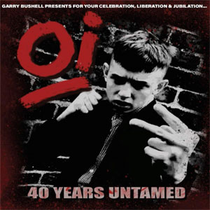 V/A - Oi! 40 Years Untamed col LP - Click Image to Close
