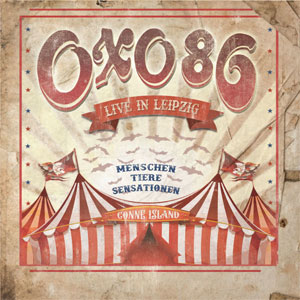Oxo 86 ‎– Live In Leipzig 2xLP+DVD - zum Schließen ins Bild klicken