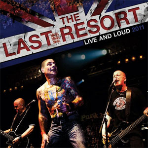 Last Resort, The ‎– Live And Loud 2011 2xLP - Click Image to Close