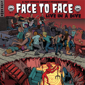 Face To Face ‎– Live In A Dive LP - Click Image to Close