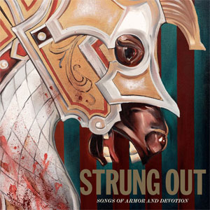 Strung Out ‎– Songs Of Armor And Devotion LP - zum Schließen ins Bild klicken