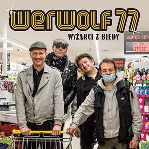 Werwolf 77 ‎– Wyżarci Z Biedy LP - Click Image to Close