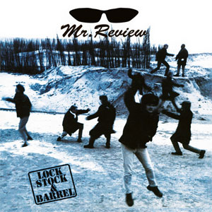 Mr. Review ‎– Lock, Stock & Barrel LP - zum Schließen ins Bild klicken