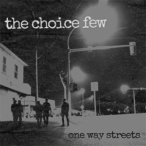 Choice Few, The ‎– One Way Streets 12" - zum Schließen ins Bild klicken
