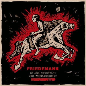 Friedemann ‎– In Der Gegenwart Der Vergangenheit LP - zum Schließen ins Bild klicken