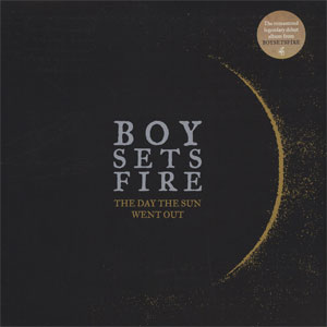 Boysetsfire – The Day The Sun Went Out LP - Click Image to Close