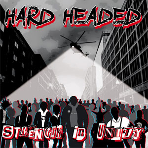 Hard Headed ‎– Strengh In Unity LP+CD - zum Schließen ins Bild klicken