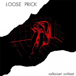 Loose Prick - Valkoiset Sotilaat col LP - Click Image to Close
