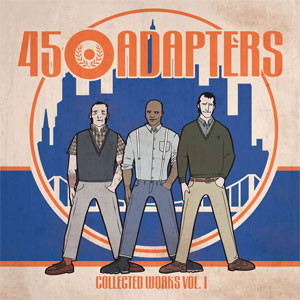 45 Adapters ‎– Collected Works Vol. 1 2x10" - zum Schließen ins Bild klicken