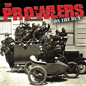 Prowlers, The ‎– On The Run 10" - zum Schließen ins Bild klicken