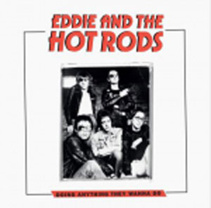 Eddie And The Hot Rods ‎– Doing Anything They Wanna Do LP - Click Image to Close