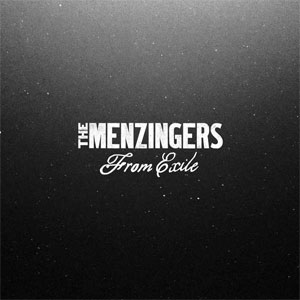 Menzingers, The ‎– From Exile LP - zum Schließen ins Bild klicken