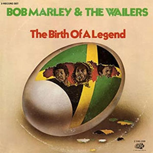 Bob Marley & The Wailers ‎– The Birth Of A Legend 2xLP - Click Image to Close