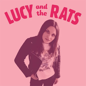 Lucy And The Rats ‎– Same LP - zum Schließen ins Bild klicken