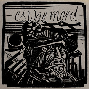 Es War Mord – Unter Kannibalen CD - Click Image to Close