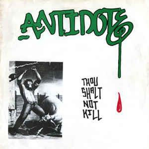 Antidote – Thou Shalt Not Kill LP - zum Schließen ins Bild klicken