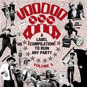 V/A - Voodoo Rhythm Compilation Volume 5 LP - Click Image to Close