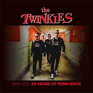 Twinkles, The ‎– 1996 - 2021 25 Years Of Punk Rock LP - Click Image to Close