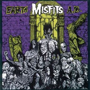 Misfits – Earth A.D. / Wolfs Blood LP - zum Schließen ins Bild klicken