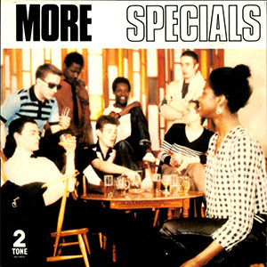 Specials, The – More Specials 2xLP+7" - zum Schließen ins Bild klicken