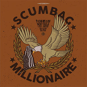 Scumbag Millionaire – Fast Track Big Pack LP - zum Schließen ins Bild klicken