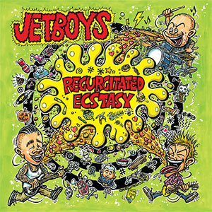 Jet Boys ‎– Regurgitated Ecstasy LP - zum Schließen ins Bild klicken
