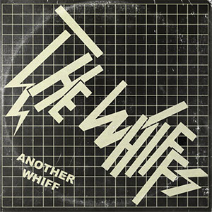 Whiffs, The ‎– Another Whiff LP (Bachelor) - zum Schließen ins Bild klicken
