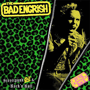 Bad Engrish, The – Streetpunk Oi! & Rock 'n Roll LP - zum Schließen ins Bild klicken