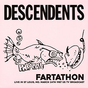Descendents – Fartathon LP - zum Schließen ins Bild klicken