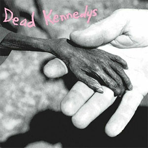 Dead Kennedys - Plastic Surgery Disaster LP - zum Schließen ins Bild klicken