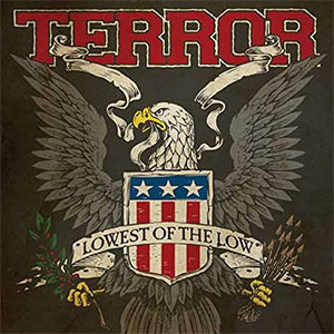 Terror – Lowest Of The Low LP - zum Schließen ins Bild klicken