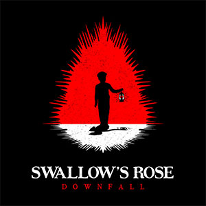 Swallow's Rose - Downfall LP - zum Schließen ins Bild klicken