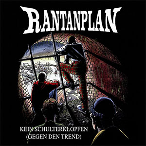 Rantanplan – Kein Schulterklopfen (Gegen Den Trend) LP - zum Schließen ins Bild klicken