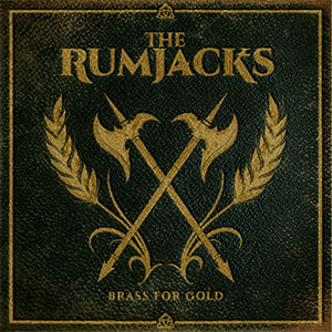 Rumjacks – Brass For Gold 12" - Click Image to Close