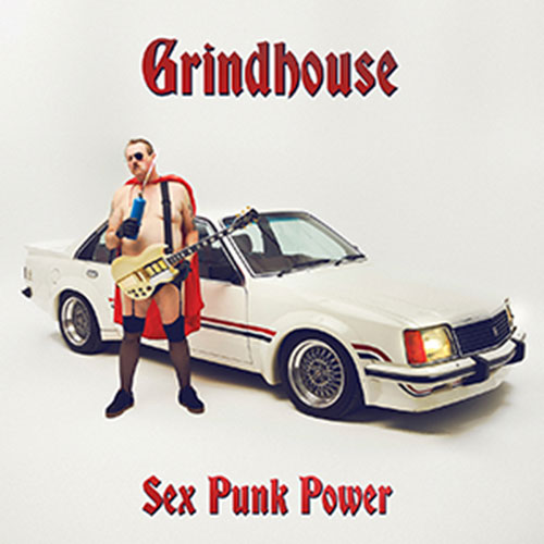 Grindhouse - Sex Punk Power LP - zum Schließen ins Bild klicken
