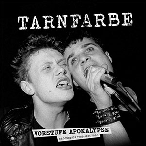 Tarnfarbe – Vorstufe Apokalypse (Recordings 1983-1986 Vol.1) LP - Click Image to Close