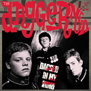 Daggermen, The – Dagger In My Mind LP - zum Schließen ins Bild klicken