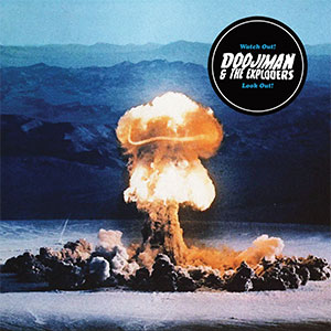 Doojiman & The Exploders – Watch Out! Look Out! LP - zum Schließen ins Bild klicken