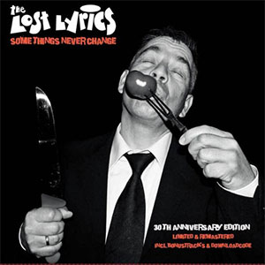 Lost Lyrics, The – Some Things Never Change 2xLP - zum Schließen ins Bild klicken