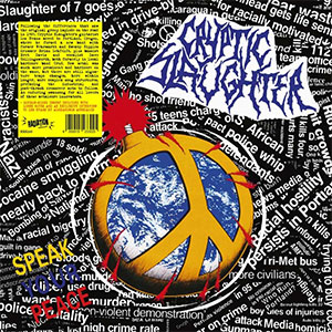 Cryptic Slaughter – Speak Your Peace LP - zum Schließen ins Bild klicken