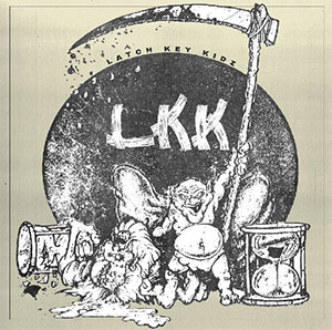 Latch Key Kidz – You're Doomed (1986 Demo) LP - Click Image to Close