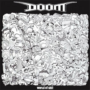 Doom – World Of Shit LP - zum Schließen ins Bild klicken