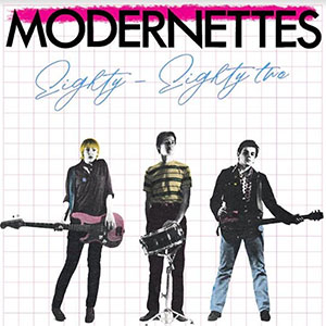 Modernettes – Eighty Eighty Two LP - zum Schließen ins Bild klicken