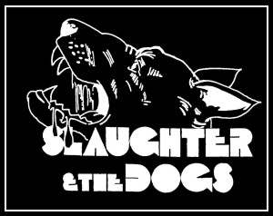 Slaughter And The Dogs - zum Schließen ins Bild klicken