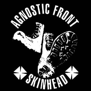 Agnostic Front - Skinhead (Druck) - zum Schließen ins Bild klicken