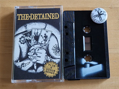 Detained, The - Dead and Gone TAPE - Click Image to Close